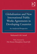 Globalization and new international public works agreements in developing countries