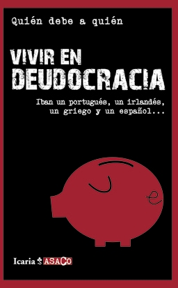 Vivir en deudocracia. 9788498883886