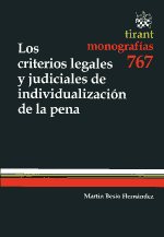 Los criterios legales y judiciales de individualización de la pena