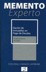 MEMENTO EXPERTO-Dación de inmuebles en pago de deudas