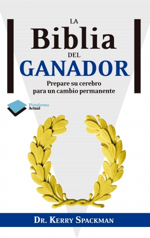 La Biblia del ganador. 9788415115496