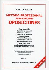 Método profesional para aprobar oposiciones. 9788461204823