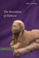 The invention of Hebrew. 9780252078354