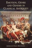 Emotion, genre and gender in Classical Antiquity. 9780715638958