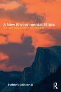 A new environmental ethics. 9780415884846