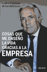 Cosas que me enseñó la vida gracias a la empresa. 9788423428489