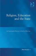 Religion, education and the State. 9781409436447