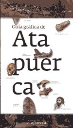 Guía gráfica de Atapuerca