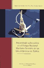 Arqueología subacuática en el Parque Nacional Marítimo Terrestre de las Islas Atlánticas de Galilcia