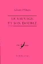 Le sauvage et son double. 9782251385600