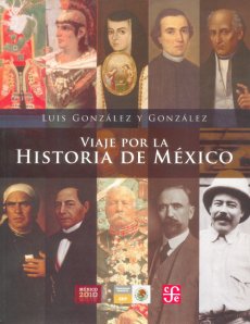 Viaje por la historia de México