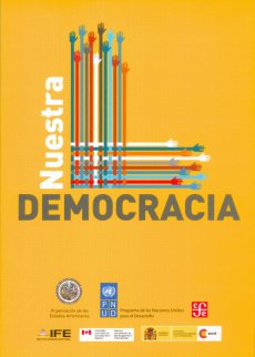 Nuestra democracia. 9786071604484