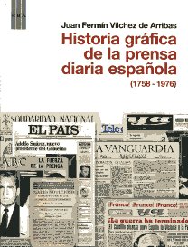 Historia gráfica de la prensa diaria española