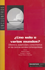 ¿Uno solo o varios mundos?. 9789586650939