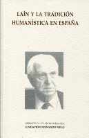 Laín y la tradición humanística en España. 9788486942793