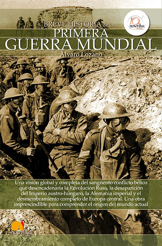 Breve historia de la Primera Guerra Mundial. 9788499672670