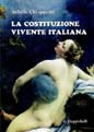 La Costituzione vivente italiana. 9788834815946