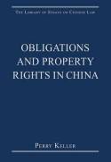 Obligations and property rights in China. 9780754628620