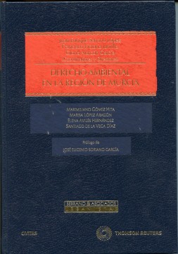 Derecho ambiental en la región de Murcia. 9788447038268