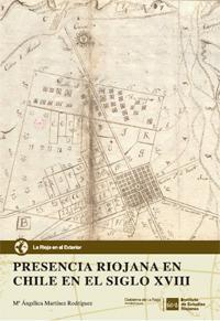 Presencia riojana en Chile en el siglo XVIII. 9788499600147