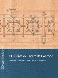 El Puente de Hierro de Logroño. 9788499600178