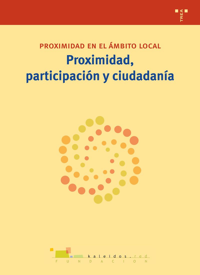 Proximidad, participación y ciudadanía