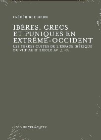 Ibères, Grecs et Puniques en Extrême-Occident