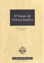 El seguro de defensa jurídica. 9788481936315