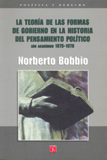 La teoria de las formas de gobierno en la historia del pensamiento político. 9789681627379