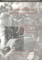 Acción y omisión en el Derecho penal. 9789586164337