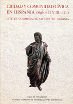 Ciudad y comunidad cívica en Hispania = Cité et communauté civique en Hispania. 9788486839468