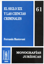El siglo XIX y las ciencias criminales. 9789583502675