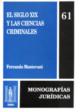 El siglo XIX y las ciencias criminales