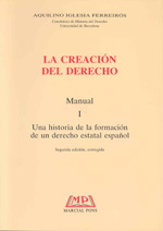 La creación del Derecho. Manual I