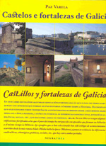 Castelos e fortalezas de Galicia. Castillos y fortalezas de Galicia. 9788492392285