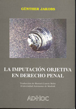 La imputación objetiva en Derecho penal. 9789508940346