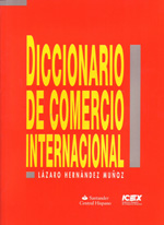 Diccionario de comercio internacional. 9788478114672