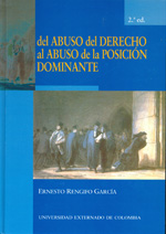 Del abuso del Derecho al abuso de la posición dominante