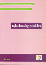 Reglas de catalogación de IASA. 9788488716347