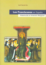 Los franciscanos en España. 9788493440718