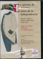 El ejército de América antes de la Independencia. 9788484790631