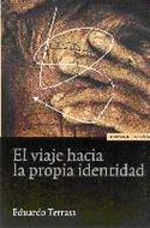 El viaje hacia la propia identidad. 9788431322472