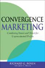 Convergence marketing. 9780470164938