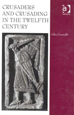 Crusaders and crusading in the twelfth century