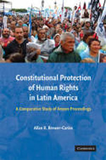 Constitutional protection of Human Rights in Latin America. 9780521492027