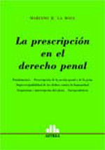 La prescripción en el Derecho penal. 9789505088072