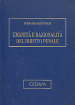 Umanità e razionalità del Diritto penale. 9788813262020