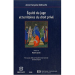Équité du juge et territoires du Droit privé. 9782802724575