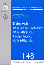 El desarrollo de la Ley de Ordenación de la Edificación