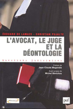 L´avocat, le juge et la déontologie